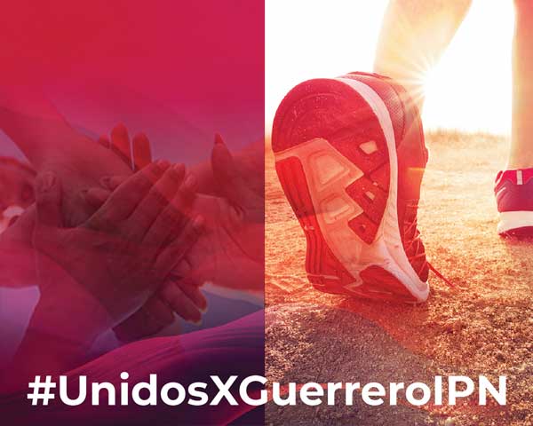PARTICIPA EN LA CARRERA 5K “UNIDOS POR GUERRERO”